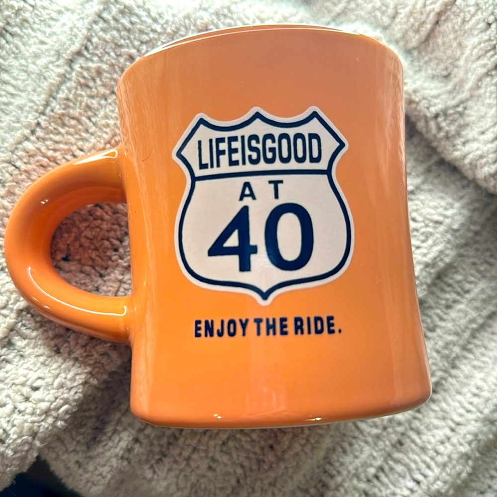 New Life is Good “Life is Good at 40” mug